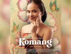 Film Adaptasi Lagu “Komang” Siap Hadir di Layar Lebar