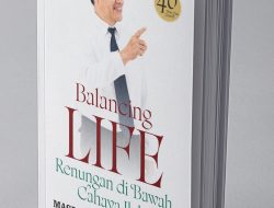 Dr.K.H.Masrur Makmur Latanro, Pengusaha Ulama, Menulis Buku ” Balancing of Life: